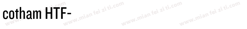 cotham HTF字体转换